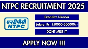 NTPC Executive Director Recruitment 2025 - Apply Online NTPC Executive Director Recruitment 2025 - Apply Online