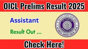 OICL Assistant Prelims Result 2025 Out at orientalinsurance.org.in, Direct Link to Download Result PDF Here OICL Assistant Prelims Result 2025 Out at orientalinsurance.org.in, Direct Link to Download Result PDF Here