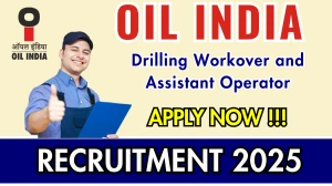 Oil India Recruitment 2025 – Walk in for 16 Drilling Workover and Assistant Operator Posts Oil India Recruitment 2025 – Walk in for 16 Drilling Workover and Assistant Operator Posts