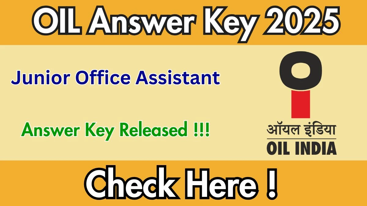 Oil India Junior Office Assistant Answer Key 2025 Out – Download at oil-india.com Oil India Junior Office Assistant Answer Key 2025 Out – Download at oil-india.com