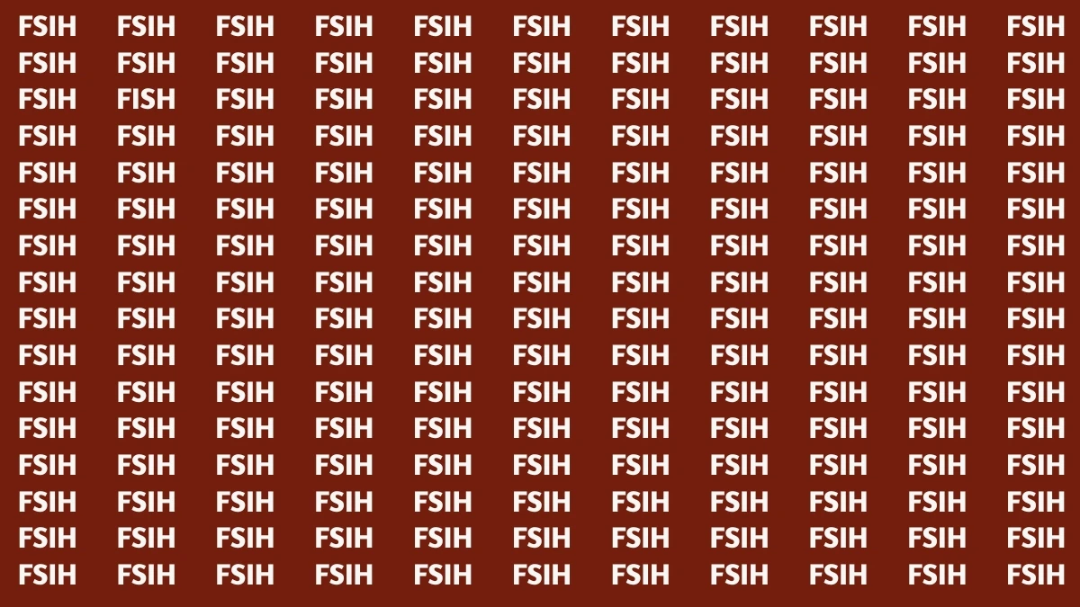 Optical Illusion Visual Test: Within 5 Seconds Spot The Word FISH among FSIH