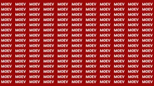 Optical Illusion Visual Test: Within 5 Seconds Spot The Word MOVE among MOEV