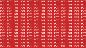Optical Illusion Visual Test: Within 5 Seconds Spot The Word PET among POT