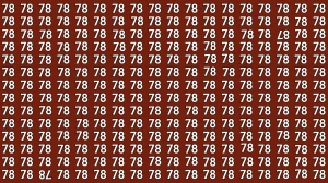 Optical Illusion: Within 7 Seconds Spot The Inverted 87 and 78 among 78s Optical Illusion: Within 7 Seconds Spot The Inverted 87 and 78 among 78s
