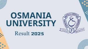 Osmania University Result 2025 Out at osmania.ac.in Direct Link to Download 3rd Sem Result