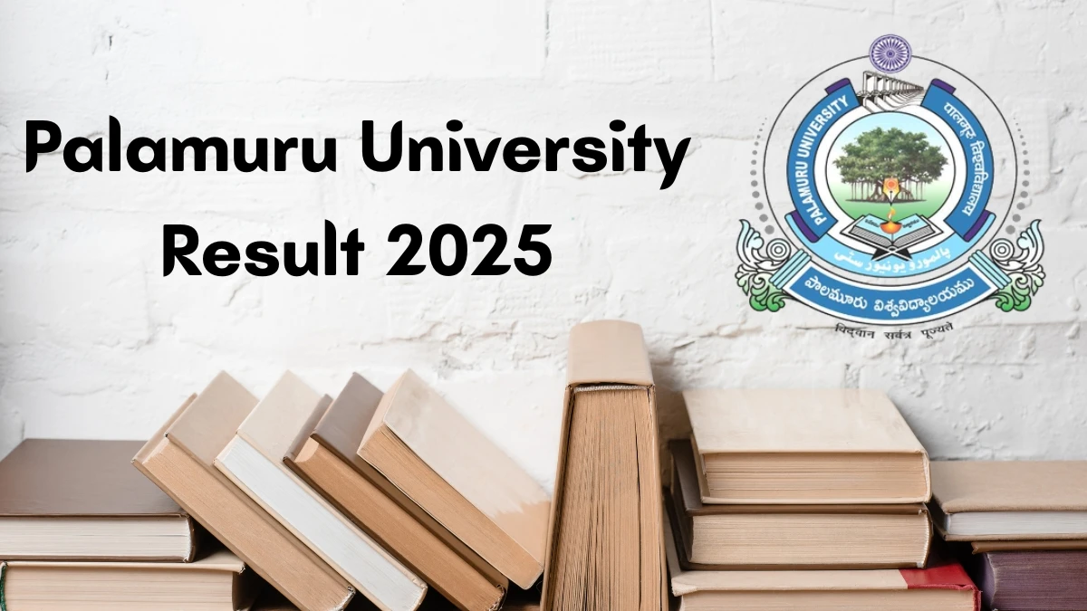 పాలమూరు విశ్వవిద్యాలయం 2025 ఫలితాలు palamuruuniversity.comలో 3వ, 4వ, 7వ సెమిస్టర్ ఫలితాలను డౌన్లోడ్ చేసుకోవడానికి ప్రత్యక్ష లింక్ Palamuru University Result 2025 Out at palamuruuniversity.com Direct Link to Download 3rd, 4th, 7th Semester Result