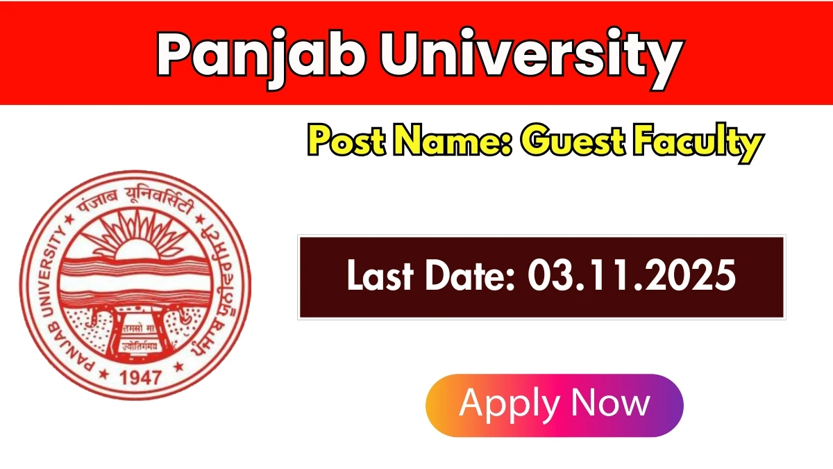 Panjab University Guest Faculty Recruitment 2025 - Apply Offline