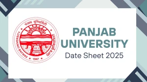 Panjab University UG Date Sheet 2025 Announced for Odd Semester @ puchd.ac.in Details Here