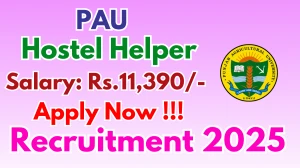 PAU Hostel Helper Recruitment 2025 - Apply Offline