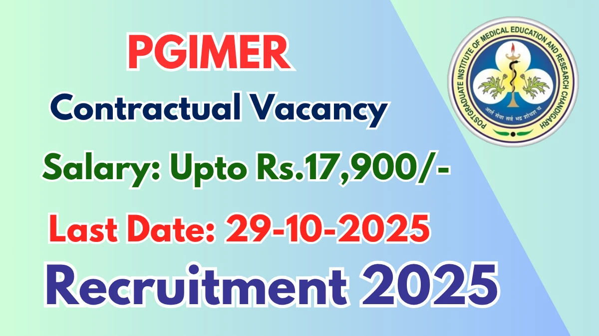 PGIMER Contractual Recruitment 2025 - Apply Online