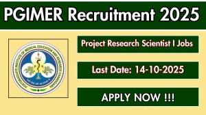 PGIMER Project Research Scientist I Recruitment 2025 - Apply Offline
