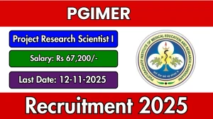 PGIMER Project Research Scientist I Recruitment 2025 - Apply Offline