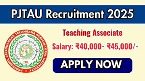 PJTAU Teaching Associate Recruitment 2025 – Walk in for 01 Posts
