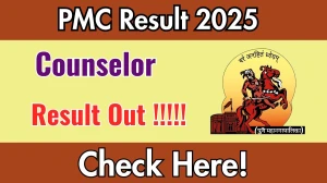 PMC Counselor Result 2025 Out at pmc.gov.in, Direct Link to Download Result PDF Here PMC Counselor Result 2025 Out at pmc.gov.in, Direct Link to Download Result PDF Here