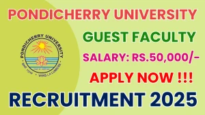Pondicherry University Guest Faculty Recruitment 2025 - Apply Offline