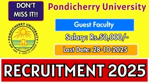 Pondicherry University Guest Faculty Recruitment 2025 - Apply Offline for 2 Posts Pondicherry University Guest Faculty Recruitment 2025 - Apply Offline for 2 Posts