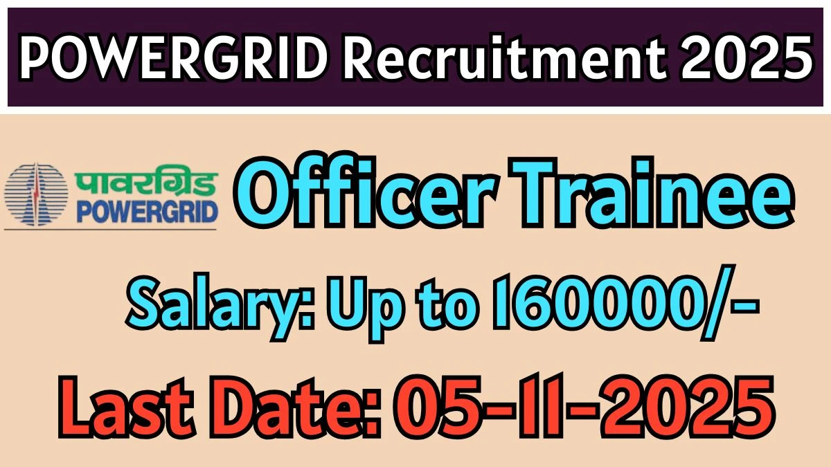 POWERGRID Officer Trainee Recruitment 2025 - Apply Online for 20 Posts