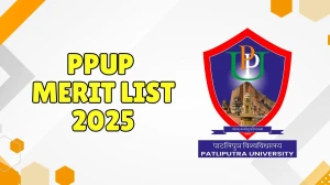 PPUP Merit List 2025 Out at ppup.ac.in Direct Link to Download UG and PG Course Result PPUP Merit List 2025 Out at ppup.ac.in Direct Link to Download UG and PG Course Result