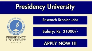 Presidency University Research Scholar Recruitment 2025 – Walk in Presidency University Research Scholar Recruitment 2025 – Walk in