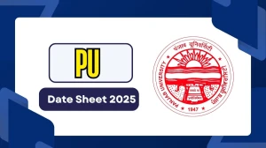 PU Date Sheet 2025 Out for 6th Sem @ puchd.ac.in Details Here PU Date Sheet 2025 Out for 6th Sem @ puchd.ac.in Details Here
