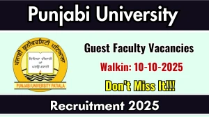 Punjabi University Guest Faculty Recruitment 2025 – Walk in