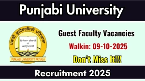 Punjabi University Guest Faculty Recruitment 2025 – Walk in