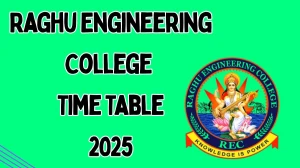 Raghu Engineering College Time Table 2025 Announced @ raghuenggcollege.com Details Here