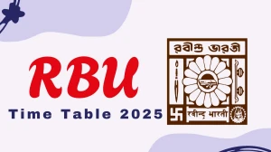 RBU Time Table 2025 Out for UG Course @ rbu.ac.in Details Here RBU Time Table 2025 Out for UG Course @ rbu.ac.in Details Here