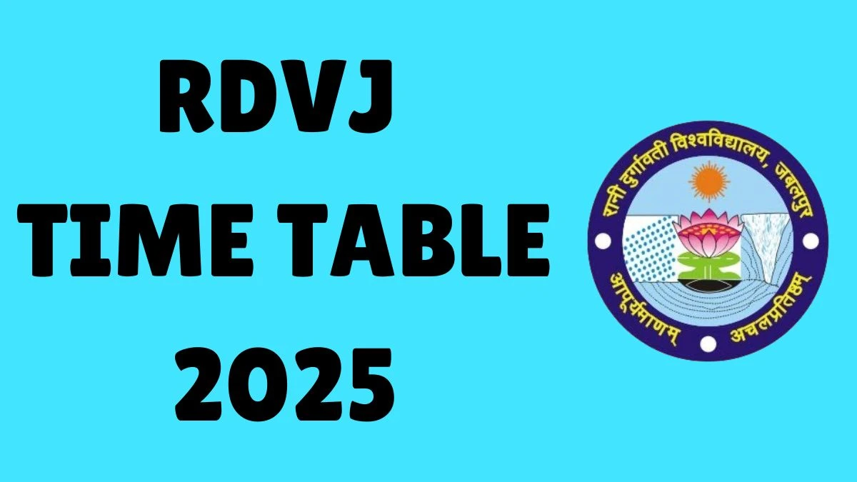 RDVJ Time Table 2025 Announced For B.A, BBA, BCA, B.Sc, B.Com @ rdunijbpin.org Details Here