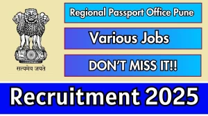 Regional Passport Office Pune Young Professionals Recruitment 2025 - Apply Offline for 1 Posts Regional Passport Office Pune Young Professionals Recruitment 2025 - Apply Offline for 1 Posts