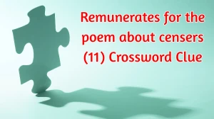 Remunerates for the poem about censers Crossword Clue Irish Daily Mail Quick 11 ...