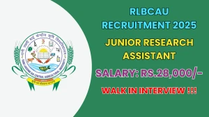 RLBCAU Junior Research Assistant Recruitment 2025 – Walk in