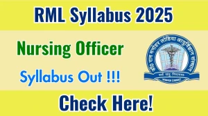 RML Nursing Officer Syllabus 2025 Out Direct Link to Download Syllabus PDF here RML Nursing Officer Syllabus 2025 Out Direct Link to Download Syllabus PDF here