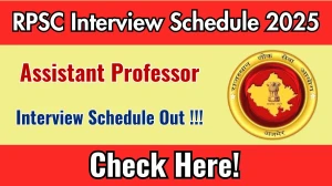 RPSC Assistant Professor Interview Schedule 2025 Released Check Date Details at rpsc.rajasthan.gov.in RPSC Assistant Professor Interview Schedule 2025 Released Check Date Details at rpsc.rajasthan.gov.in