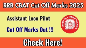 RRB ALP CBAT Cut Off Marks 2025 Released – Check Zone-Wise Cut Off