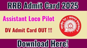 RRB ALP DV Admit Card 2025 Out – Download Hall Ticket Here RRB ALP DV Admit Card 2025 Out – Download Hall Ticket Here