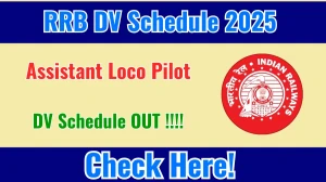 RRB ALP DV Schedule 2025: Check Document Verification Date @ rrbranchi.gov.in RRB ALP DV Schedule 2025: Check Document Verification Date @ rrbranchi.gov.in