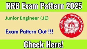 RRB JE Exam Pattern 2025
