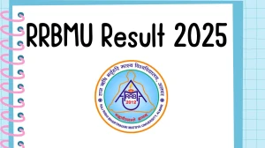 RRBMU Result 2025 Out at univindia.org Direct Link to Download Part-3 Result