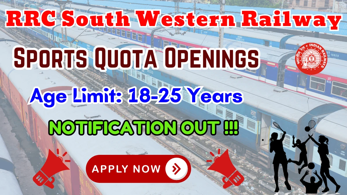RRC South Western Railway Sports Quota Recruitment 2025 - Apply Online for 46 Posts RRC South Western Railway Sports Quota Recruitment 2025 - Apply Online for 46 Posts