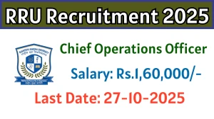 RRU Chief Operations Officer Recruitment 2025 - Apply Offline