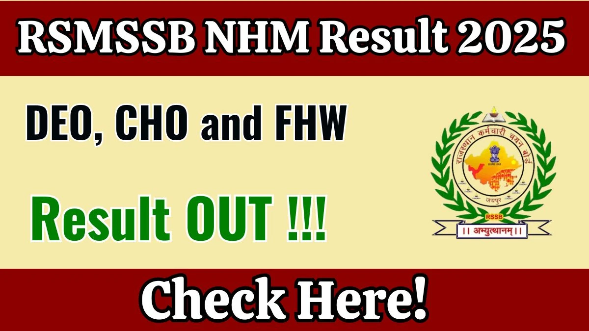 RSMSSB NHM DEO, CHO and FHW Result 2025 Declared: Download at rssb.rajasthan.gov.in