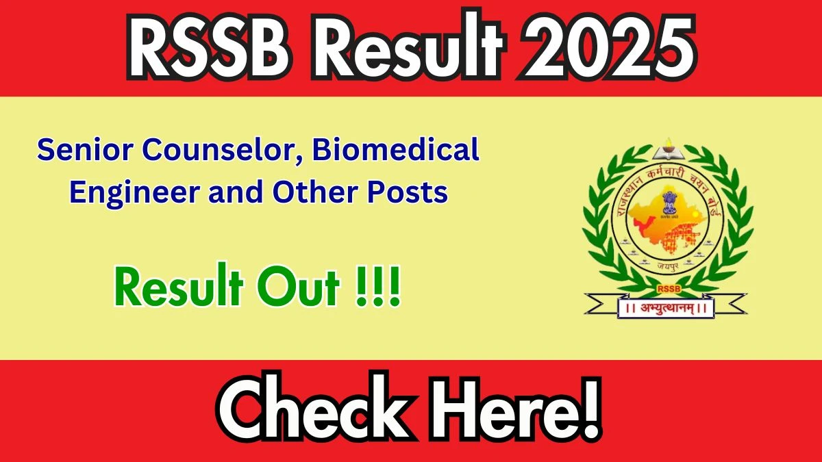 RSSB Result 2025 Released – Download PDF for Senior Counselor, Biomedical Engineer & Other Posts at rssb.rajasthan.gov.in