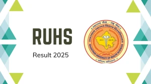 RUHS Result 2025 Out at ruhsraj.org Direct Link to Download 1st, 2nd, 3rd Sem Result RUHS Result 2025 Out at ruhsraj.org Direct Link to Download 1st, 2nd, 3rd Sem Result