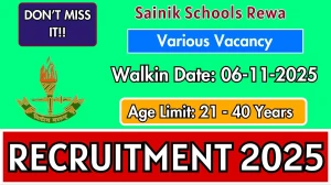 Sainik Schools Rewa Recruitment 2025 – Walk in for 5 PGT, TGT and More Posts