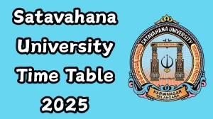 Satavahana University Time Table 2025 Announced For M.Sc and MBA @ satavahana.ac.in Details Here