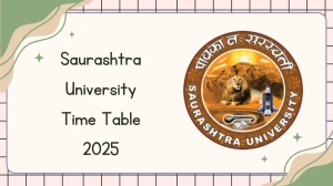 Saurashtra University Time Table 2025 Out for UG Course @ saurashtrauniversity.edu Details Here
