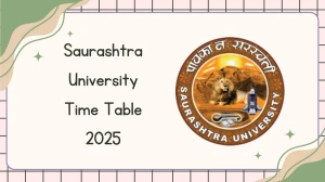 Saurashtra University Time Table 2025 Out for UG Course @ saurashtrauniversity.edu Details Here