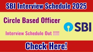 SBI CBO Interview Schedule 2025 Released Check Date Details at sbi.bank.in SBI CBO Interview Schedule 2025 Released Check Date Details at sbi.bank.in