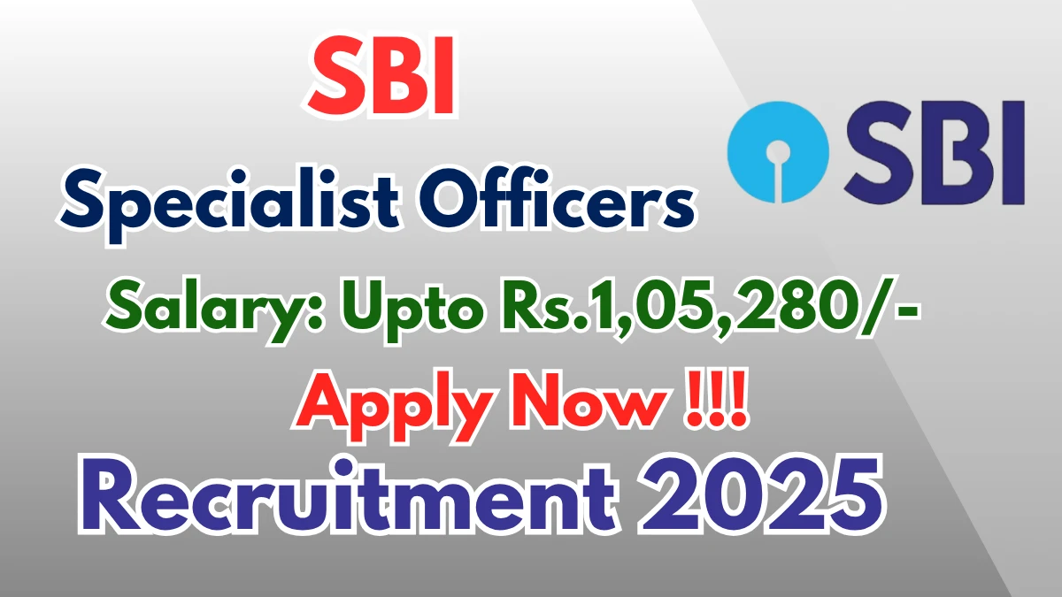 SBI Specialist Officers Recruitment 2025 - Apply Online for Manager Posts by Oct 15
